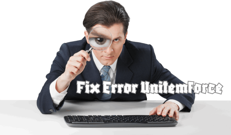 Fix Error Unitemforce: A Comprehensive Guide to Resolving the Issue