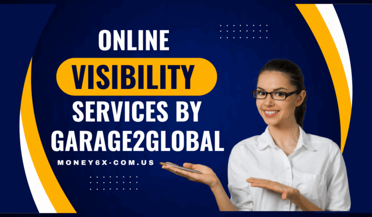 Unlocking Digital Success: Online Visibility Services by Garage2Global
